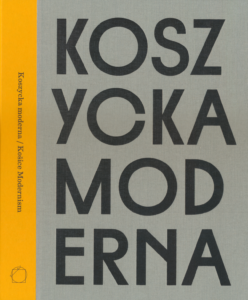 Koszycka Moderna / Košice Modernism