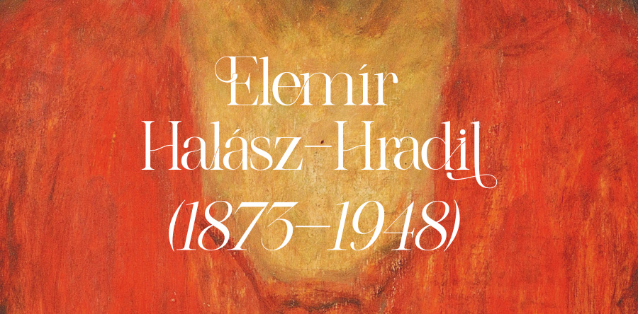 Elemir Halasz-Hradil 1873 – 1948